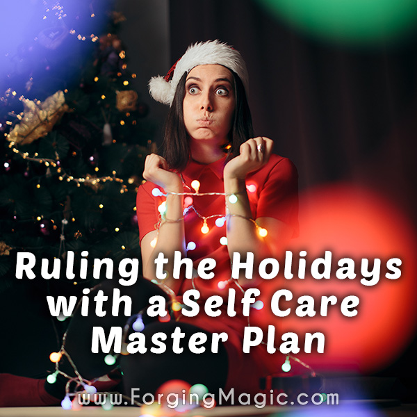 Holiday Self Care Master Plan