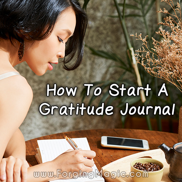 How To Start A Gratitude Journal