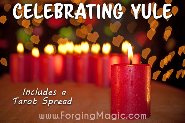 Tips for celebrating Yule, with bonus tarot spread
