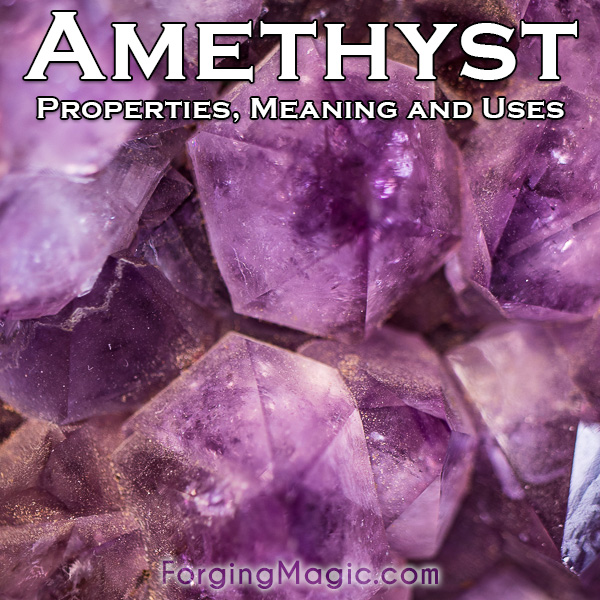 Amethyst Crystal Meaning and Properties