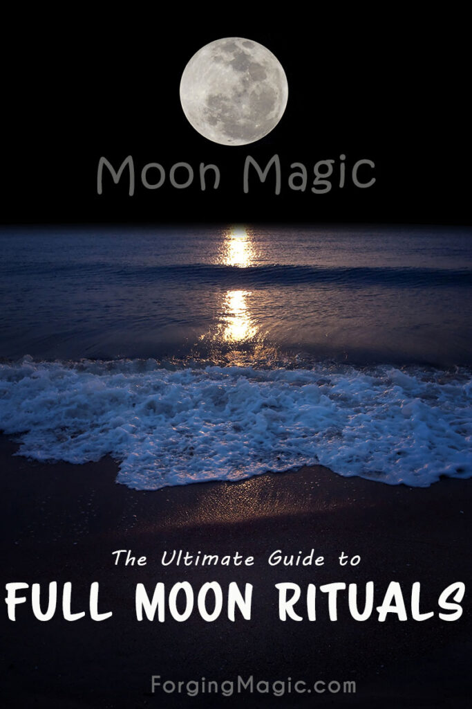 Moon Magic Full Moon Rituals
