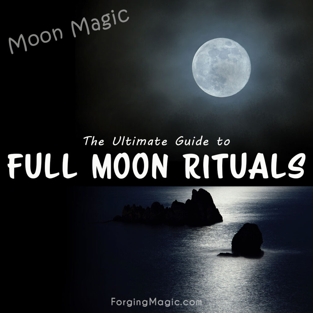 Moon Magic - Full Moon Rituals
