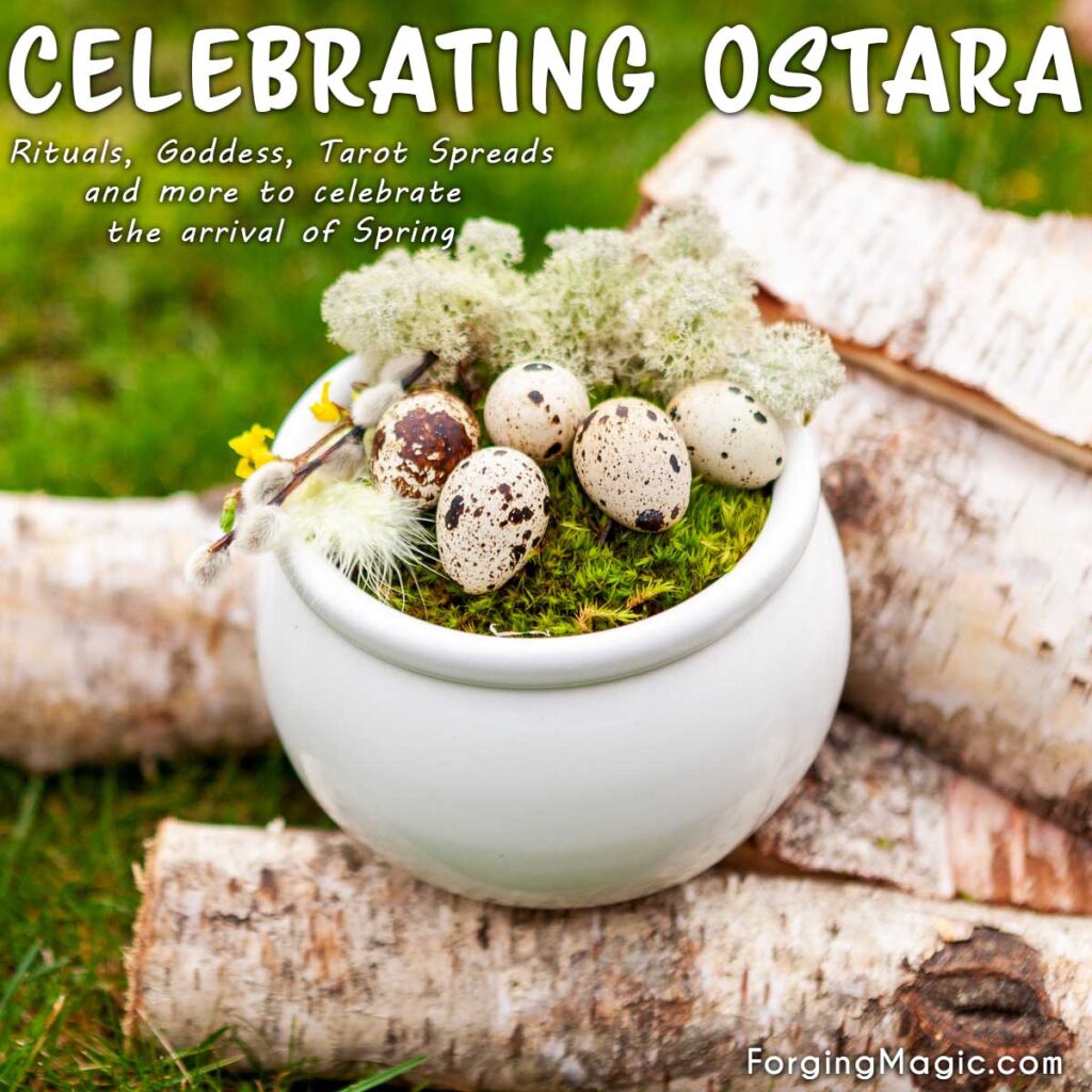 Celebrating Ostara the Spring Equinox