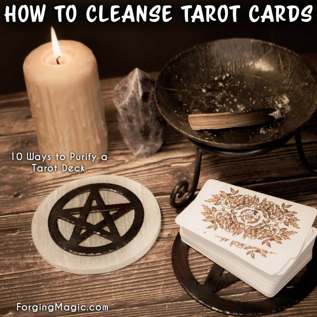 How to cleanse tarot cards, 10 ways to purify a tarot deck