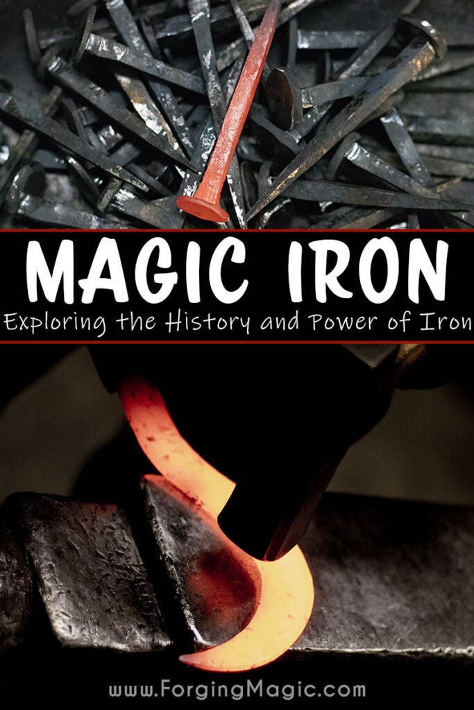 Magic Iron and Paganism exploring the history and power of iron