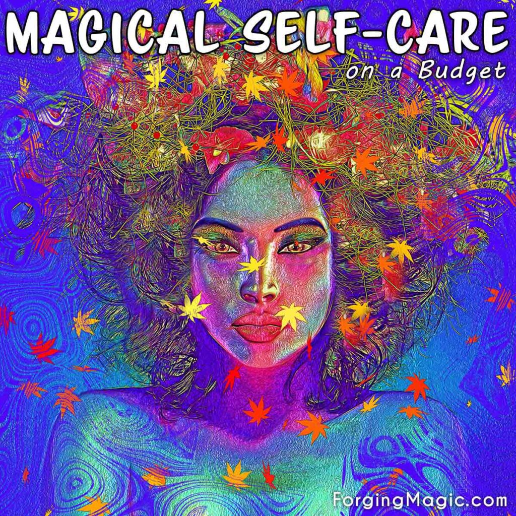 Magical self-care on a budget